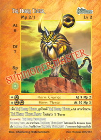 Tri Horn Tiger