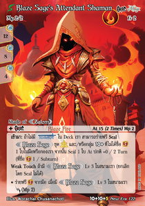 [New Era] Blaze Sage's Attendant Shaman
